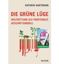 Travel Literature Die grüne Lüge Blessing Verlag