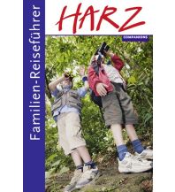 Travel Guides Familien-Reiseführer Harz Companions Verlag