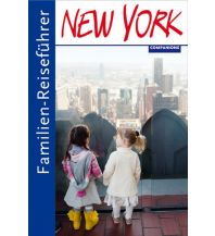 Travel Guides Familien-Reiseführer New York Companions Verlag