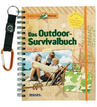 Outdoor Children's Books Das Outdoor-Survivalbuch Moses Verlag