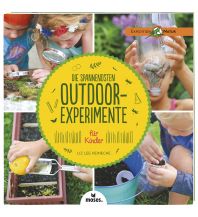 Children's Books and Games Die spannendsten Outdoor-Experimente für Kinder Moses Verlag