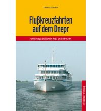 Travel Guides Trescher Reiseführer Flusskreuzfahrten auf dem Dnepr Trescher Verlag