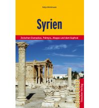 Travel Guides Trescher Reiseführer Syrien Trescher Verlag