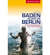Travel Guides Baden in und um Berlin Trescher Verlag