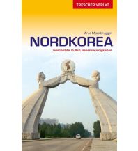 Travel Guides Trescher Reiseführer Nordkorea Trescher Verlag