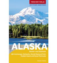 Travel Guides Reiseführer Alaska Trescher Verlag