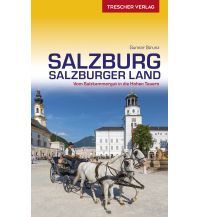 Reiseführer Salzburg und Salzburger Land Trescher Verlag