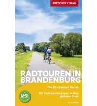 Cycling Guides Radtouren in Brandenburg Trescher Verlag