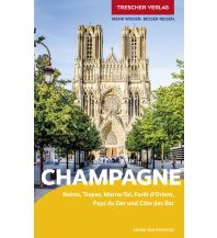 Travel Guides France Reiseführer Champagne Trescher Verlag