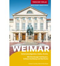 Reiseführer Deutschland TRESCHER Reiseführer Weimar Trescher Verlag