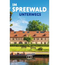 Reiseführer Deutschland Im Spreewald unterwegs Buchverlag für die Frau