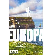 Reiseführer Europa für Eigensinnige be.bra wissenschaft verlag GmbH