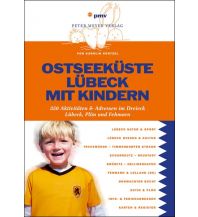 Reisen mit Kindern Ostseeküste Lübeck mit Kindern pmv Peter Meyer Verlag
