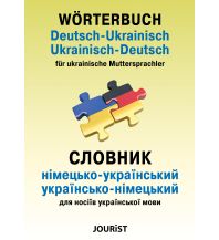 Sprachführer Wörterbuch Deutsch-Ukrainisch, Ukrainisch-Deutsch für ukrainische Muttersprachler Jourist Verlags GmbH