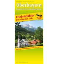 f&b Road Maps Oberbayern - Bayerisches Voralpenland, Erlebnisführer und Karte 1:130.000 Freytag-Berndt und ARTARIA