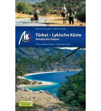 Reiseführer Türkei - Lykische Küste Antalya bis Dalyan, Reiseführer Michael Müller Verlag GmbH.