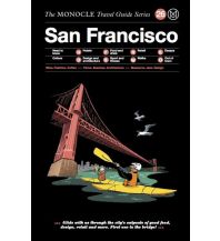 Travel Guides The Monocle Travel Guide to San Francisco Die Gestalten Verlag
