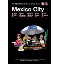 Travel Guides The Monocle Travel Guide to Mexico City Die Gestalten Verlag