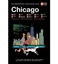 Reiseführer The Monocle Travel Guide to Chicago Die Gestalten Verlag