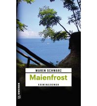 Reiselektüre Maienfrost Armin Gmeiner Verlag