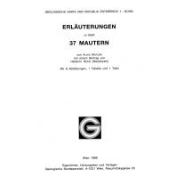 Geology and Mineralogy Erläuterungen zu Blatt 37 Mautern Geologische Bundesanstalt
