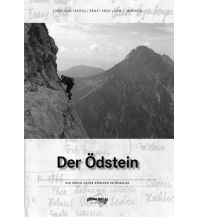 Climbing Stories Der Ödstein Schall Verlag
