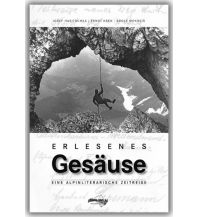 Climbing Stories Erlesenes Gesäuse Schall Verlag