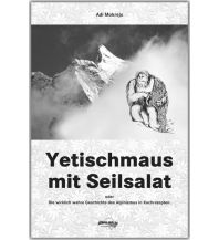 Climbing Stories Yetischmaus mit Seilsalat Schall Verlag