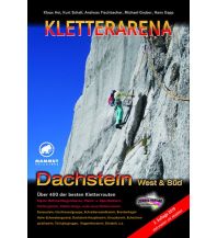Klettersteigführer Kletterarena Dachstein West & Süd Schall Verlag