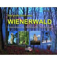 Climbing Stories Das große Buch vom Wienerwald Schall Verlag