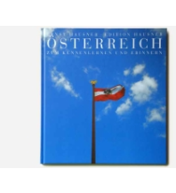 Bildbände Österreich. Zum Kennenlernen und Erinnern Edition Hausner