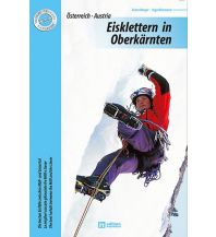Ice Climbing Eisklettern in Oberkärnten Eigenverlag Ingo Neumann