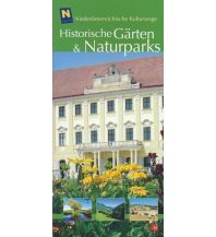 Travel Guides NÖ Kulturwege 38, Historische Gärten & Naturparks NÖ Institut für Landeskunde