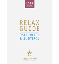 Hotel- und Restaurantführer RELAX Guide 2025 Österreich & Südtirol werner medien