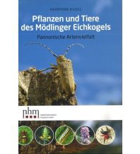 Naturführer Pflanzen und Tiere des Mödlinger Eichkogels Naturhistorisches Museum Wien