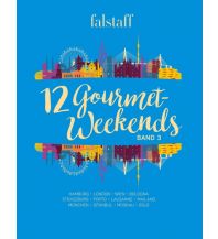 Hotel- und Restaurantführer 12 Gourmet-Weekends, Band 3 Falstaff Verlag