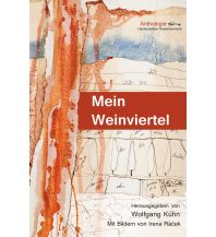 Travel Literature Mein Weinviertel Niederösterreichische Landesregierung