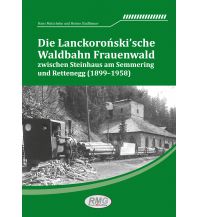 Die Lanckoronski´sche Waldbahn Frauenwald Railway-Media-Group