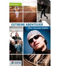 Extreme Abenteuer Goldegg Verlag