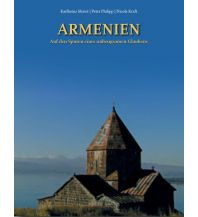 Bildbände Armenien - Auf den Spuren eines unbeugsamen Glaubens Verlagshaus Morre GmbH