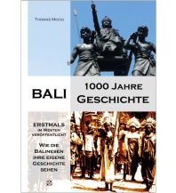 Reiseführer Bali - 1000 Jahre Geschichte Mackinger