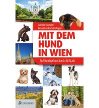 Travel Guides Mit dem Hund in Wien Goldegg Verlag