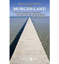 Bergerzählungen Koller Agnes, Gerald Koller (Hg.) - Morgen:Land Edition Rösner