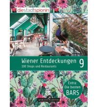 Reiseführer Wiener Entdeckungen 9 Wundergarten Verlag