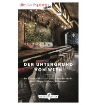 Der Untergrund von Wien Wundergarten Verlag