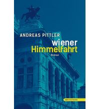 Travel Literature Wiener Himmelfahrt Echo media Verlag