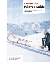 Winterwander- und Schneeschuhführer Winter Guide Vorarlberg Edition V