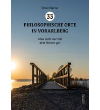 Travel Guides 33 Philosophische Orte in Vorarlberg edition V