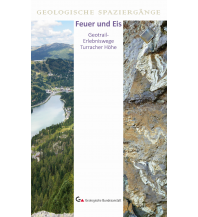 Geology and Mineralogy Feuer und Eis - Geotrail-Erlebniswege Turracher Höhe Geologische Bundesanstalt