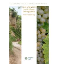 Hiking Guides Löss und Wein im Hohlweg Zellergraben Geologische Bundesanstalt